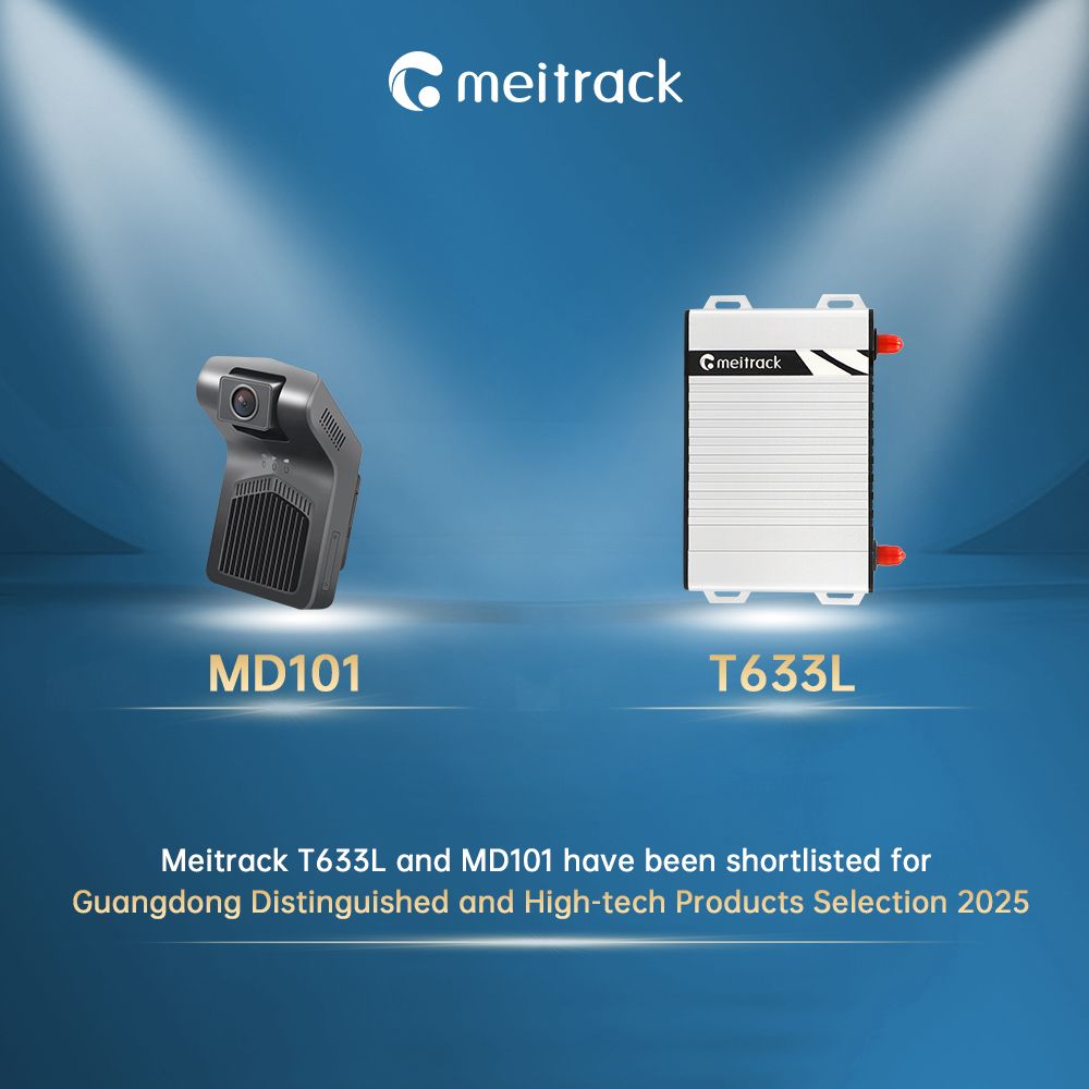 Meitrack Products Selected for the Proposed List of 2025 Guangdong Province Distinguished and High-tech Products